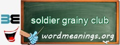 WordMeaning blackboard for soldier grainy club